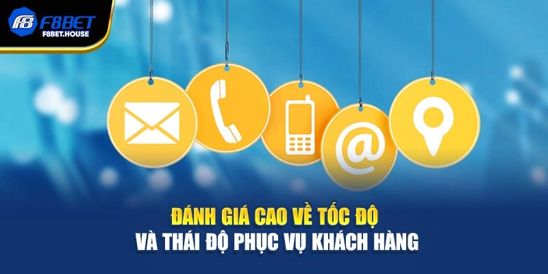Đánh giá cao về tốc độ và thái độ phục vụ khách hàng